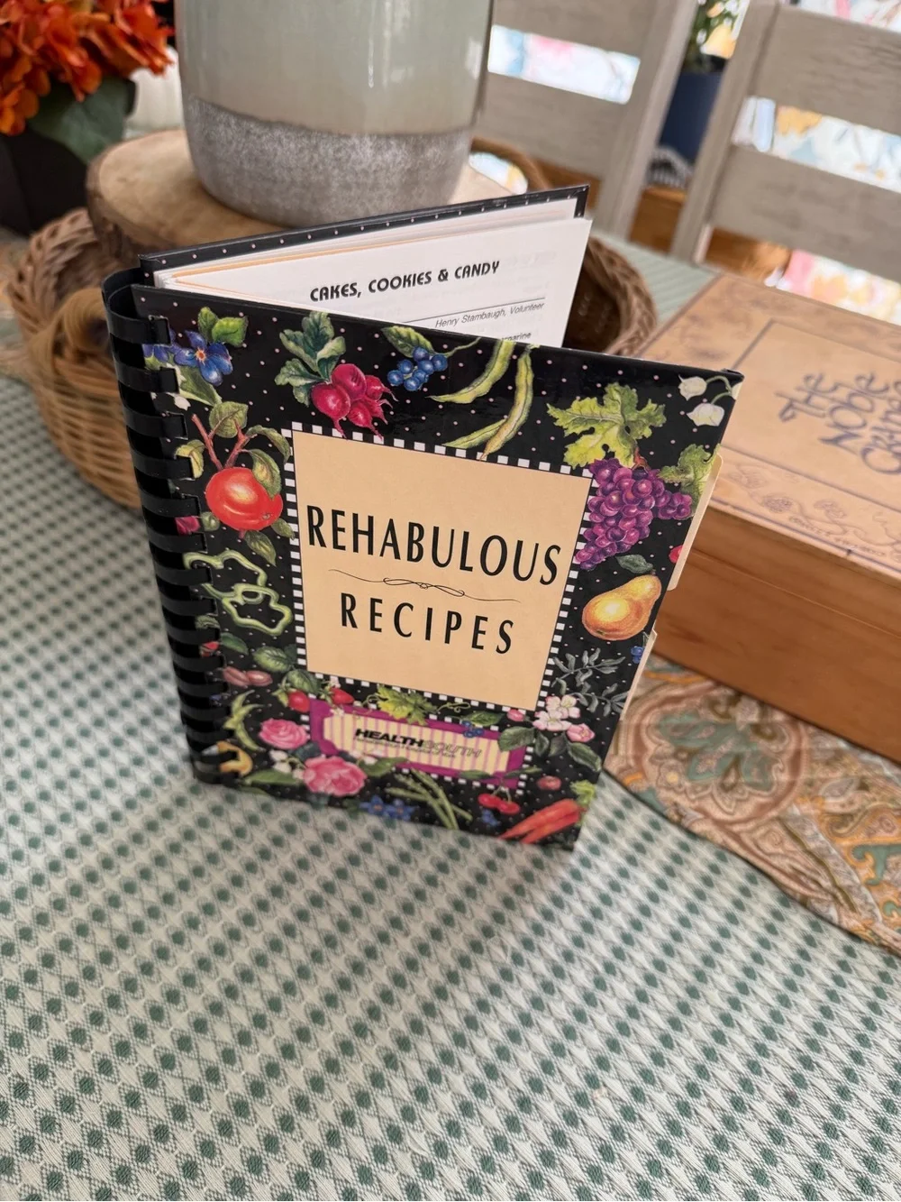Vintage 90s Rehabulous Recipes Spiral-Bound Cookbook Fruit & Floral Cover